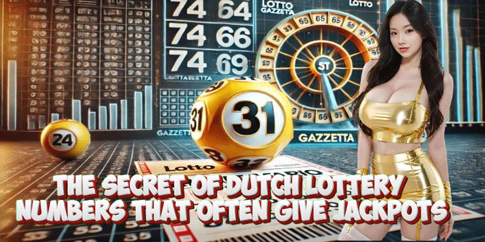 The Secret of Dutch Lottery Numbers That Often Give Jackpots The Secret of Dutch Lottery Numbers That Often Give Jackpots